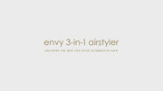 Envy 3 in 1 Styler